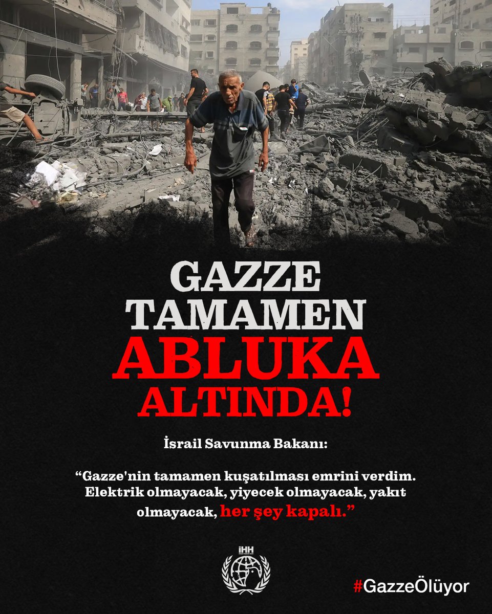 ihhinsaniyardim's tweet photo. GAZZE TAMAMEN ABLUKA ALTINDA!

İsrail Savunma Bakanı: "Gazze'nin tamamen kuşatılması emrini verdim. Elektrik olmayacak, yiyecek olmayacak, yakıt olmayacak, her şey kapalı."

#GazzeÖlüyor https://t.co/L7Wf4yMZtk
