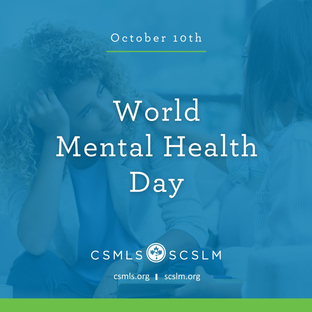 Today is World Mental Health Day.

Every day, your work saves lives - but it can take a toll. 

Visit our Mental Health Toolkit at mentalhealth.csmls.org for more information and resources that can help you get through difficult times. 

We are here for you.