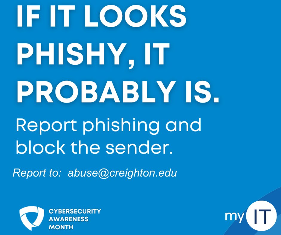 CreightonMyIT's tweet photo. Tips for Spotting a Phish: 1) They create a sense of urgency or claim to need help. 2) They ask for your personal info. 3) They want you to download a file or click on a link. Learn more at : https://t.co/1ZN2pp2ey4 #CybersecurityAwarenessMonth https://t.co/fKIxZdF8Tf