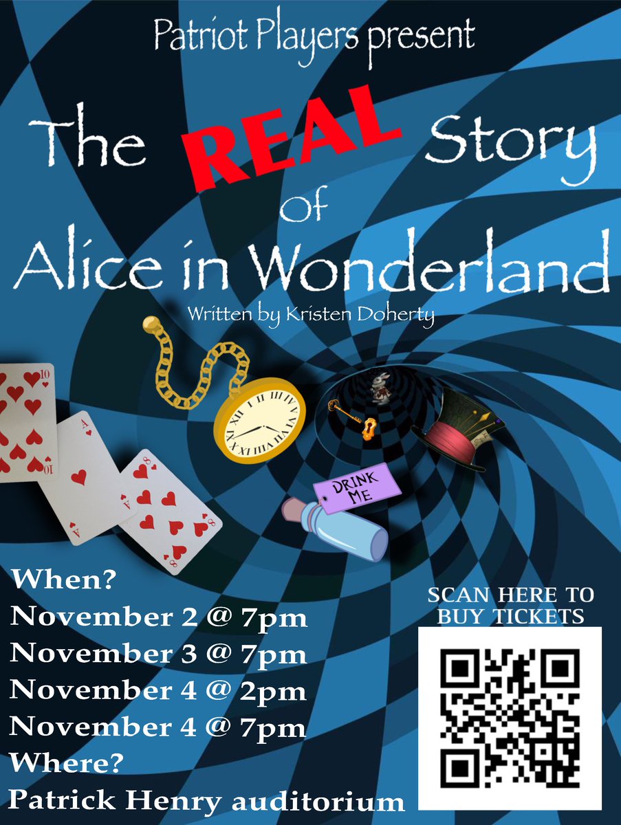 Was Alice as sweet and innocent as we see in all the movies or did she have a darker side?  Come see The REAL Story of Alice in Wonderland and decide for yourself.  Show dates are Nov 2-4.  Tickets are $8 in advance and $10 at the door.