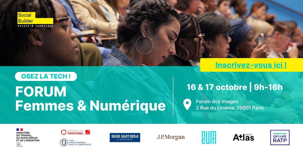 #Agenda - Forum Femmes &amp; Numérique👉tinyurl.com/2td7rccf 

<a href="/SocialBuilder/">Social Builder</a> organise un évènement pour permettre aux femmes d'#OsezLaTech 👩‍💻

Au programme : témoignages inspirants, initiation aux métiers du #numérique... 💡

📆16 et 17/10
📍 <a href="/forumdesimages/">Forum des images</a>