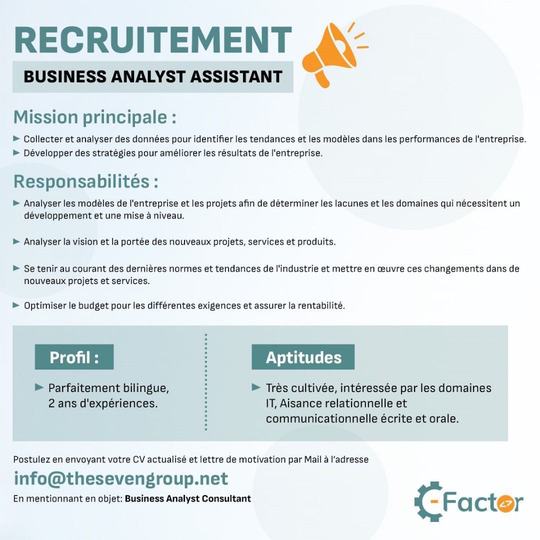 SevenGPS (@sevengps1) on Twitter photo 📢 OFFRE D'EMPLOI : Nous recrutons un Business Analyst Assistant !
Vous êtes à la recherche d'une opportunité passionnante pour faire progresser votre carrière dans le domaine de l'analyse commerciale ?
Envoyer votre CV et lettre de motivation ici 👉 info@thesevengroup.net 📢 OFFRE D'EMPLOI : Nous recrutons un Business Analyst Assistant !
Vous êtes à la recherche d'une opportunité passionnante pour faire progresser votre carrière dans le domaine de l'analyse commerciale ?
Envoyer votre CV et lettre de motivation ici 👉 info@thesevengroup.net