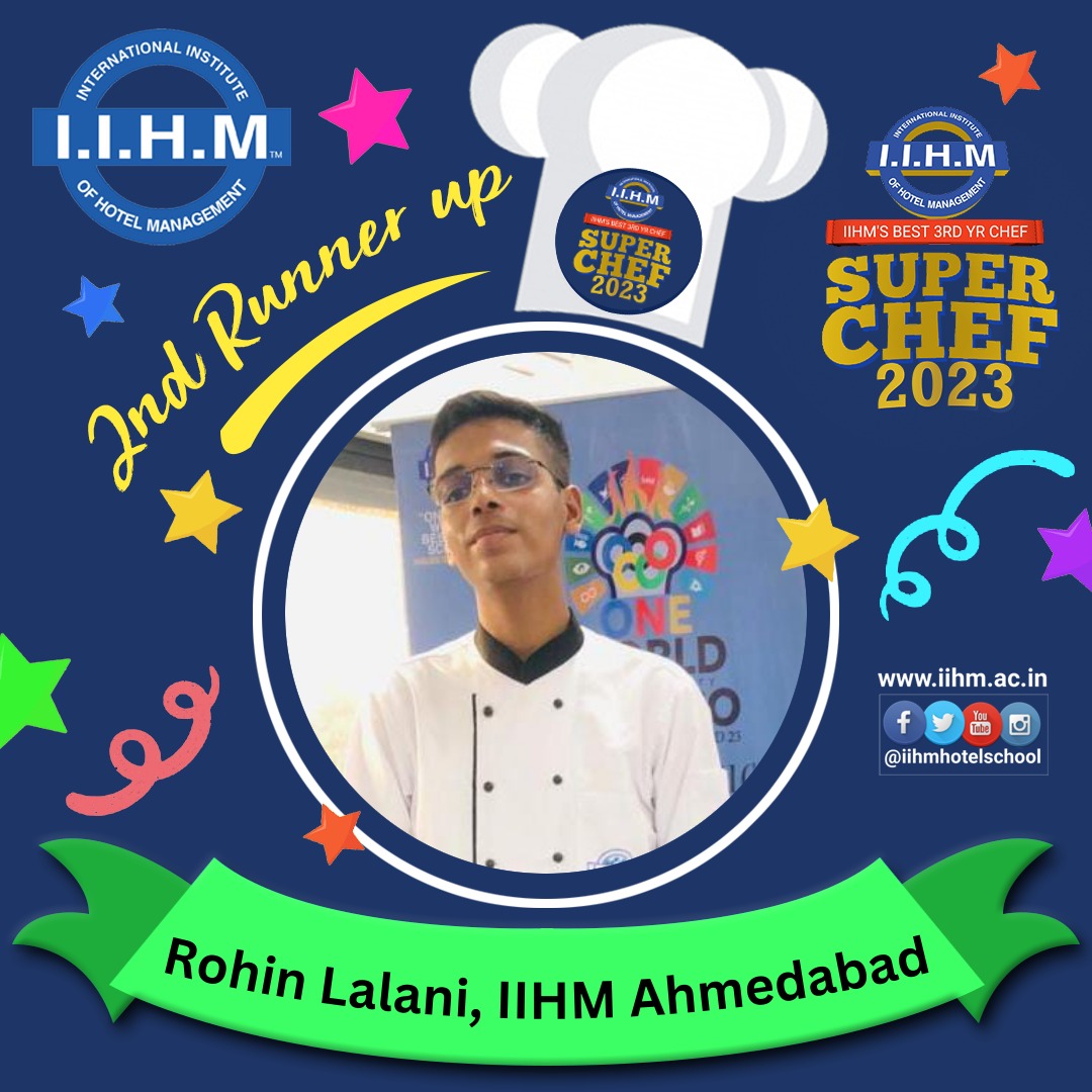 #iihmahmedabad #congratulations to Rohin Lalani 3rd year student for #achieving the 3rd Position in. #iihmsuperchef2023 #best3years #culinary #food #competition #bestplacetostudy #IIHMhotelschools