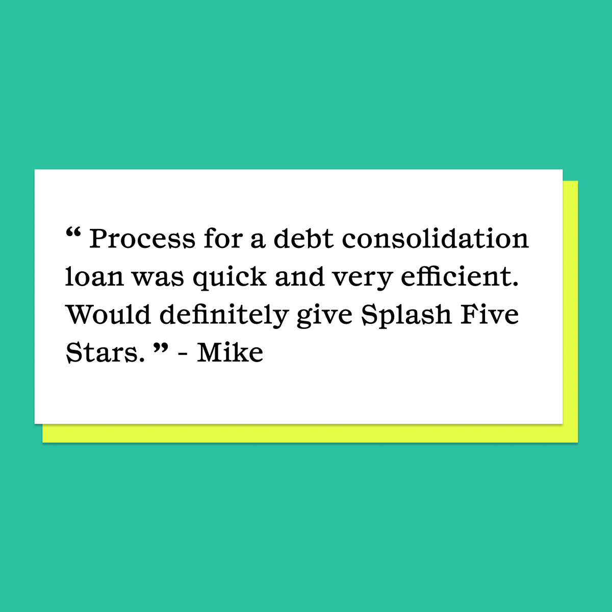 SplashFinancial's tweet photo. We’re blushing. 😊 👏

We’re happy to help customers like Mike be more powerful than their debt!

Check out all our Trustpilot reviews: https://t.co/WJrDI5Vuda

#splashfinancial #splashpersonalloan #debtconsolidation #personalfinances https://t.co/pOs4OlSsEe