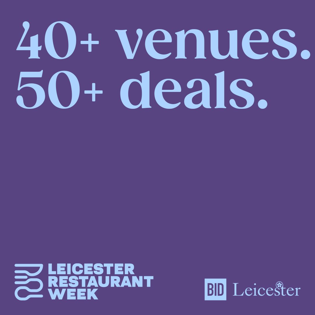 How many of the 40+ venues can YOU squeeze into Leicester Restaurant Week? Let us know where you're planning to visit during the week!

Check out all the deals at leicesterrestaurantweek.co.uk.