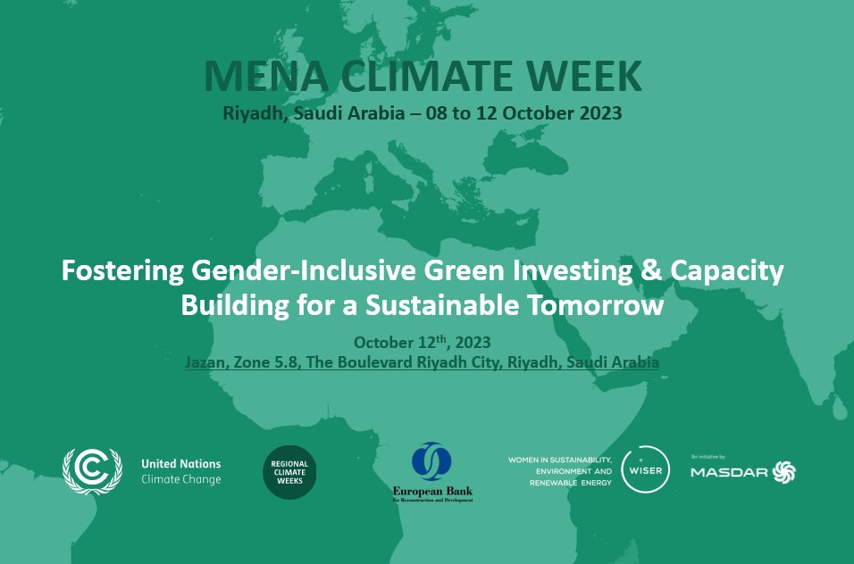 EBRDgreen's tweet photo. Join us and @Masdar for another dynamic panel at #MenaClimateWeek. 

This session will focus on “Fostering Gender-Inclusive Green Investing and Capacity Building for a Sustainable Tomorrow” 

📅 October 12th, 13.30 local Riyadh Time

https://t.co/UG9L5BA2g4 https://t.co/pyqoo2k1vH