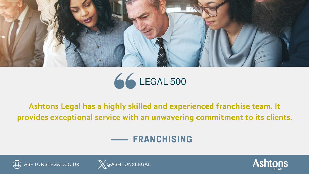 Our #Franchising team "provide exceptional service with an unwavering commitment to its clients," says a client in #Legal500 2024! Our national Franchising team can assist you and your #business: ow.ly/IzwQ50PT0vN
