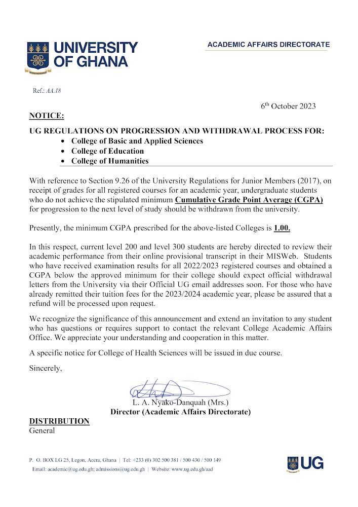 PUBLIC NOTICE:

Students in Levels 200, 300 with a CGPA below 1.0 are withdrawn from the University in accordance with the University Regulations for Junior Members (2017)

#UGIS75
#IntegriProcedamus