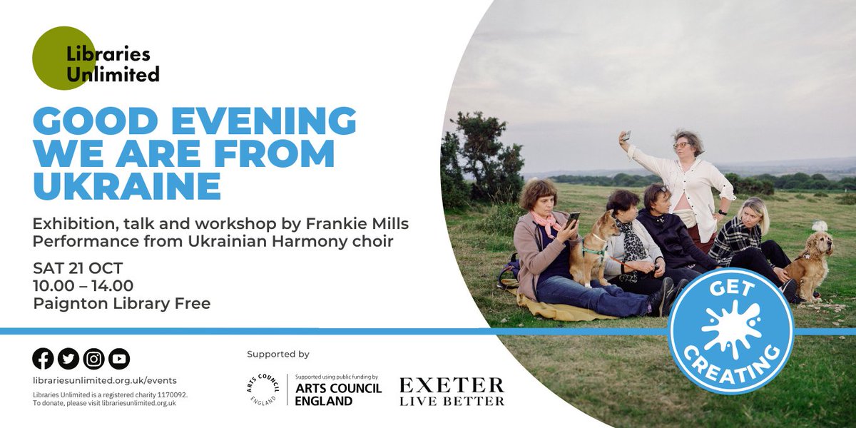 Libraries Unlimited (@librariesunltd) on Twitter photo PAIGNTON🚨 Join us on Sat 21st Oct for a FREE workshop and talk by <a href="/frankiecmills/">Frankie Mills</a>, PLUS a choir performance from Ukrainian Harmony women's choir. No need to book – simply drop in to @paigntonlibrary! 🌟🇺🇦
librariesevolve.org.uk/events/photogr… <a href="/ace_southwest/">Arts Council England, South West</a> <a href="/Torbay_Council/">Hito Prajapati</a> <a href="/PlatformaArts/">Platforma arts</a> PAIGNTON🚨 Join us on Sat 21st Oct for a FREE workshop and talk by <a href="/frankiecmills/">Frankie Mills</a>, PLUS a choir performance from Ukrainian Harmony women's choir. No need to book – simply drop in to @paigntonlibrary! 🌟🇺🇦
librariesevolve.org.uk/events/photogr… <a href="/ace_southwest/">Arts Council England, South West</a> <a href="/Torbay_Council/">Hito Prajapati</a> <a href="/PlatformaArts/">Platforma arts</a>