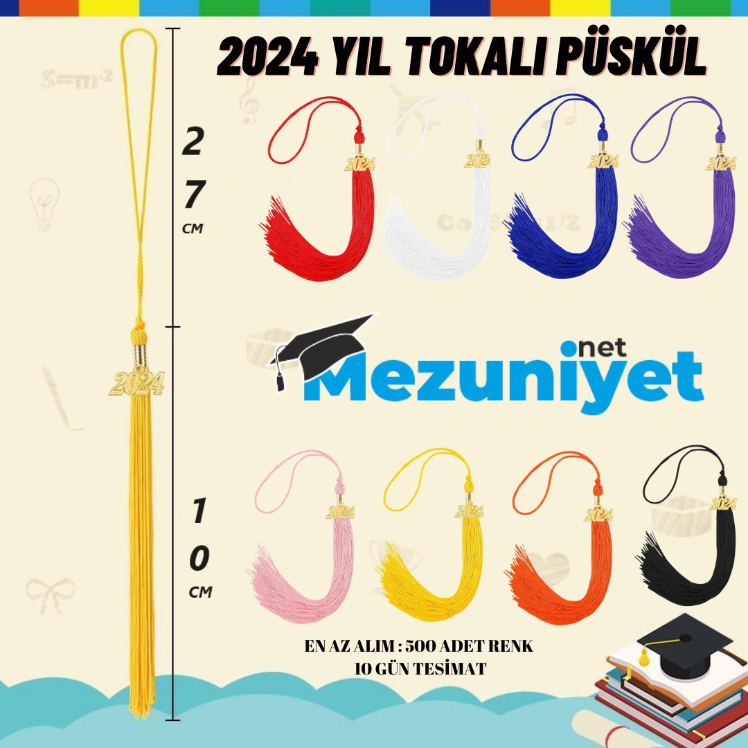 2024 Yıl Tokalı Püskül - Mezuniyet Püskül
-
En Az Sipariş : 500 Adet
-
-

#kırmızıpüskül #beyazpüskül #mavipüskül #morpüskül #pembepüskül #sarıpüskül #turuncupüskül #siyahpüskül #redtassel #whitetassel #bluetassel #purpletassel #pinktassel #yellowtassel #orangetassel #blacktassel