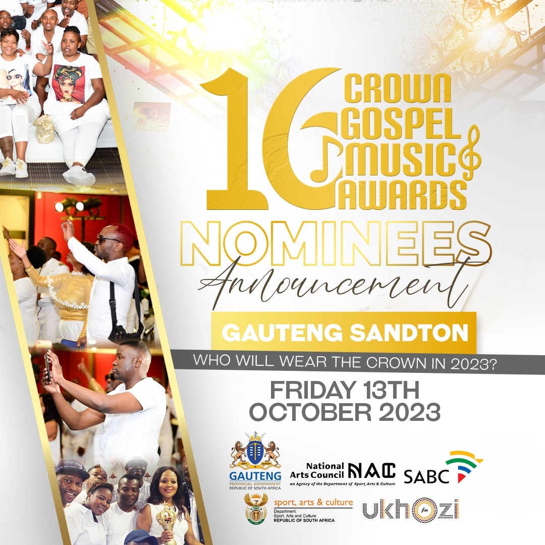 Friday eSandton, kunamaphupho azofezeka 🙏 It's gonna be the Official Crown Gospel Music Awards 2023 Nominees Announcements🔥 👏 🎉 Follow @SabcCrownAwards for all the updates #ANewSeason #Crowns16 #NomineesAnnouncement #WhoWillWearTheCr9wn???