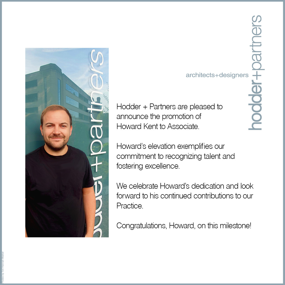 Hodder + Partners are pleased to announce the Promotion of Howard Kent to Associate.

#Architect #ArchitectureManchester #Promotion