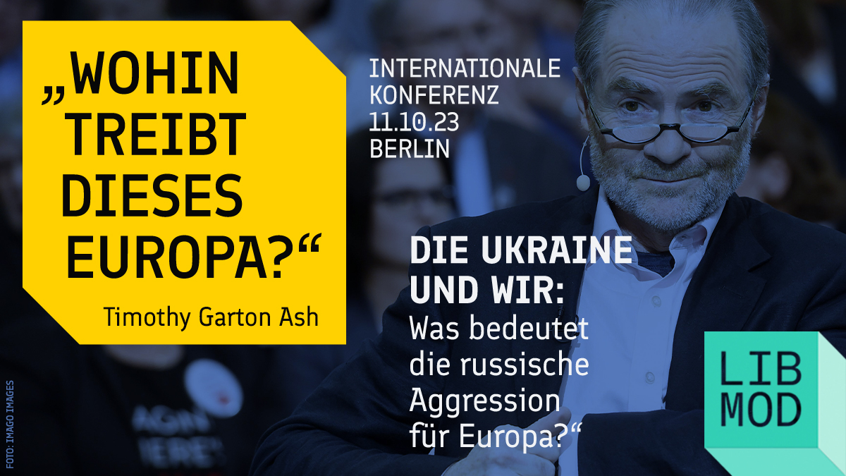 Panel 1: “Lessons Learned? Der Krieg als Moment der Wahrheit für Europa“ – mit Timothy Garton Ash @fromTGA @StefanishynaO @robinwagener @AndriusKubilius @KarolinaWigura @fuecks Vollständiges Programm und Anmeldung 👉 libmod.de/konferenz-ukra…