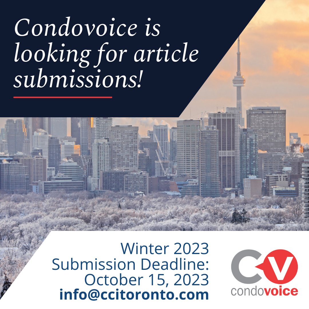 Stay engaged with the latest in the condominium industry by sharing your knowledge in our Winter 2023 issue. Submit full articles or topic suggestions by Oct. 15th, 2023 to be featured in the Winter issue of Condovoice. Visit our website for more details: ccitoronto.org/page/becomeana…