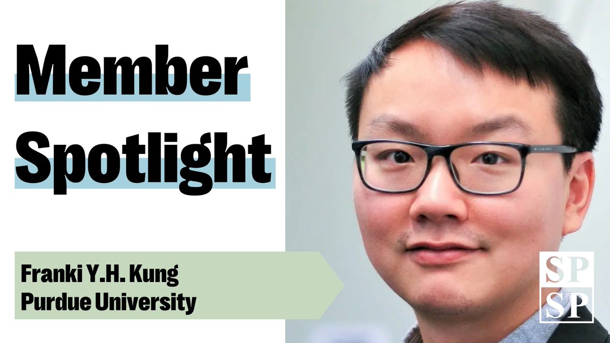 In our latest SPSP Member Spotlight, @FrankiKung of @Purdue_PsychSci discusses his research on conflicts and offers advice for those who want to pursue a career in personality and social psychology.

Learn more: ow.ly/2Vhl50PV65m