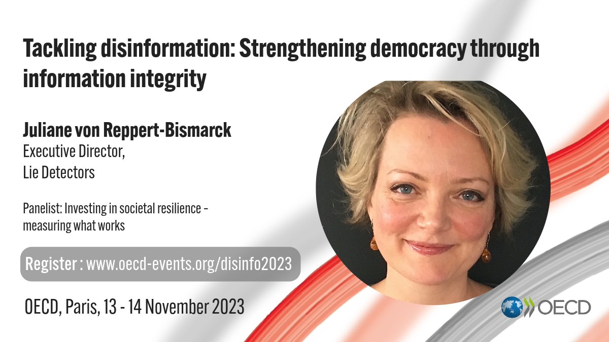 OECD Governance (@oecdgov) on Twitter photo EVENT 📢 Tackling #Disinformation 🤔🚫
Strengthening Democracy Through Information Integrity
📅 November 13-14 📍 OECD, Paris
Don't miss the discussions with our panel of experts, including <a href="/julianevrb/">J v Reppert-Bismarck</a>, <a href="/LieDetectorsOrg/">Lie Detectors</a>
Register now 👉 oecd-events.org/disinfo2023 #MisDisInfo EVENT 📢 Tackling #Disinformation 🤔🚫
Strengthening Democracy Through Information Integrity
📅 November 13-14 📍 OECD, Paris
Don't miss the discussions with our panel of experts, including <a href="/julianevrb/">J v Reppert-Bismarck</a>, <a href="/LieDetectorsOrg/">Lie Detectors</a>
Register now 👉 oecd-events.org/disinfo2023 #MisDisInfo