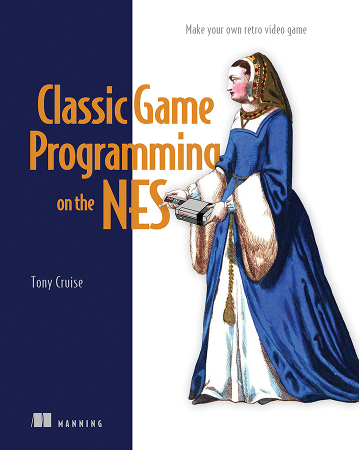 📢 New in MEAP 📢 Classic Game Programming on the NES by Tony Cruise aka @ElectricAdv mng.bz/xjdB 📚 Build your own retro games for the Nintendo Entertainment System.🌟 #NES #ManningBooks #LearnwithManning