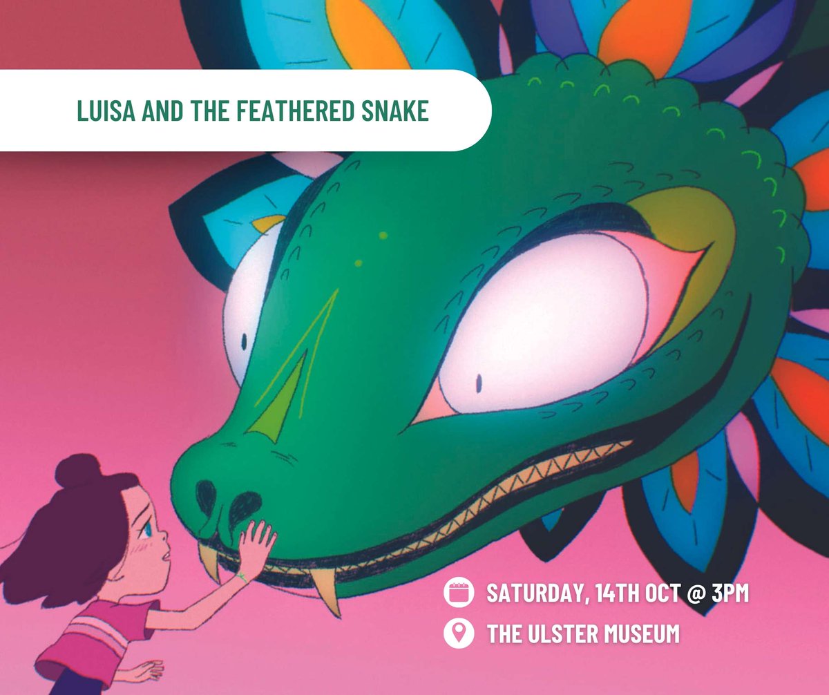 Cinemagic's tweet image. #AnimationNation w/ #CinemagicFilmFestival
 
Luisa and the Feathered Snake
🗓️14 Oct @ 3pm
📌@UlsterMuseum
 
When Luisa's pet lizard, Keza, escapes, she is dragged into a world of amazing adventures where she will discover Mexico’s rich + diverse culture

🔗tinyurl.com/mwka743b