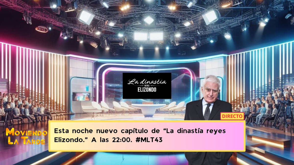 MoviendoTardeTP's tweet photo. 🐎Hoy nuevo capítulo de “La dinastía Reyes Elizondo, a las 22h. #MLT43. https://t.co/Vg1pnoxuE3