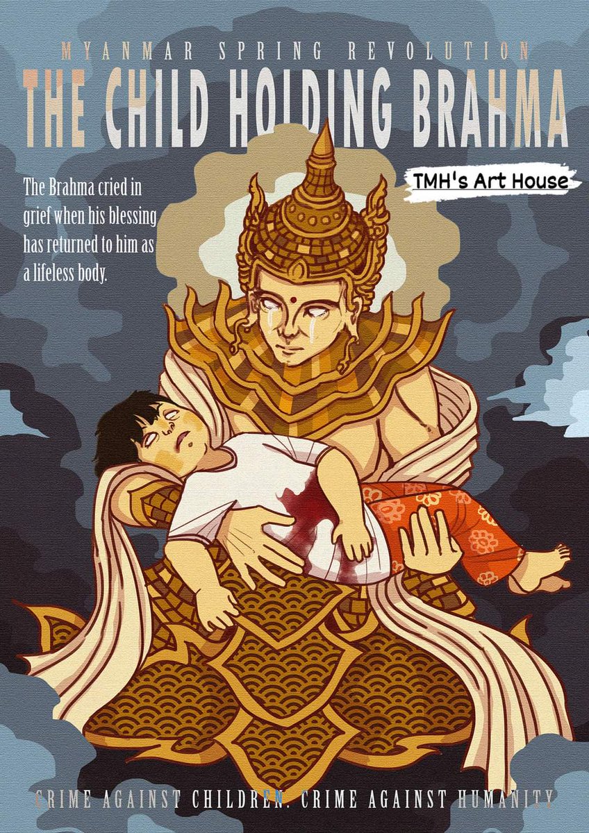 thantmyathtoo's tweet photo. Praying for #Laiza #Kachin #WhatsHappeningInMyanmar

ဗြဟ္မာသားပိုက် |Child Holding BRAHMA|

Originally, the “Child Holding Brahma” is a blessing of a new life but right now the Brahma has nothing but a dead child to hold.

Crime Against Children in Myanmar. https://t.co/mOBvzKeRuV