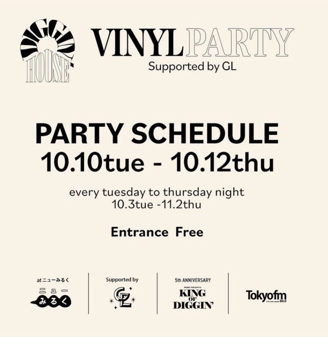 FunkBox2's tweet image. 明日10/11(水)は、 新丸ビル7FのDiggin' House横のニューみるくでDJしてきます。
お仕事帰りに是非！

【DIGGIN' HOUSE 2023 VINYL PARTY
supported by GL】

⚫︎日時 : 10/11(水)21:00-24:00
⚫︎場所 : ニューみるく
⚫︎Entrance Free
⚫︎DJs
・DJ DENNAI
・KAZAHAYA 
・Ke-Ta The Disco 9