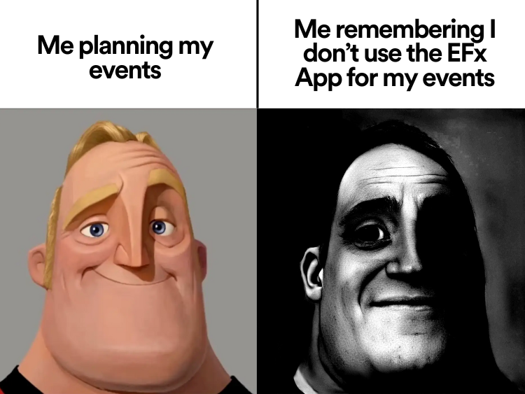 Don't be like the second image when planning upcoming events🙅 Request a demo today and start using our EFx App for maximum success at your next events✨ 
🔗: bit.ly/3prKBy5 

#EventFarm #eventmanagement #eventmarketing #eventprofs