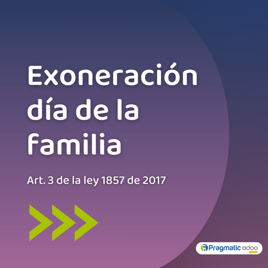 pragmaticsas's tweet image. ¿Exoneración del Día de la Familia otorgado por la ley 1857 a partir de la entrada en vigencia de la Ley 2101 de 2021? 🤔 ¡Aquí te lo explicamos! Además, con nuestro módulo de #NóminaElectrónica, podrás configurar estas y otras clases de ausencias sin complicaciones.✔️
#odoo #erp