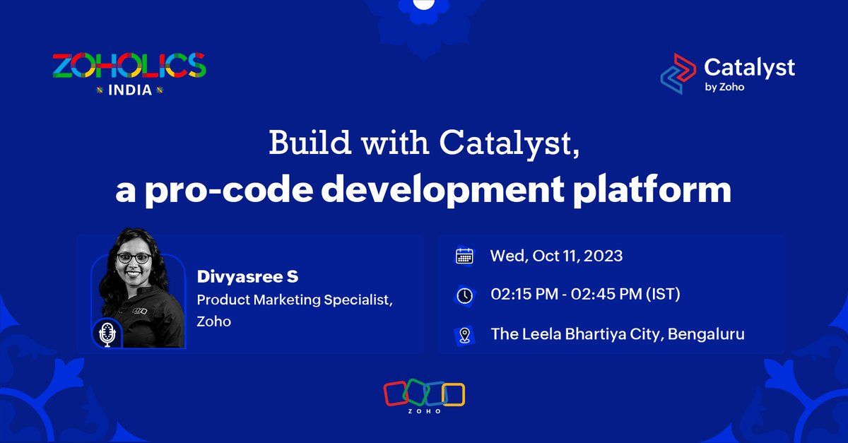 CatalystByZoho's tweet image. Hello Bengaluru! #ZoholicsIndia23
Divyasree will give you a peek into how you can build a wide range of apps, microservices, AI/ML solutions, and more with Catalyst, a pro-code development platform!💡💻🤝
Don't miss it! 🔥 #ProCode #SimplestDevPlatform @Zoholics @Zoho
