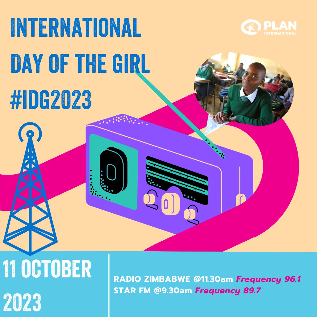 Tune in tomorrow on @StarfmZimbabwe and @RadioZim1 as we commemorate #IDG2023 with Zimbabweans nationwide. #DayOfTheGirl #InternationalDayOfTheGirl #GirlsGetEqual