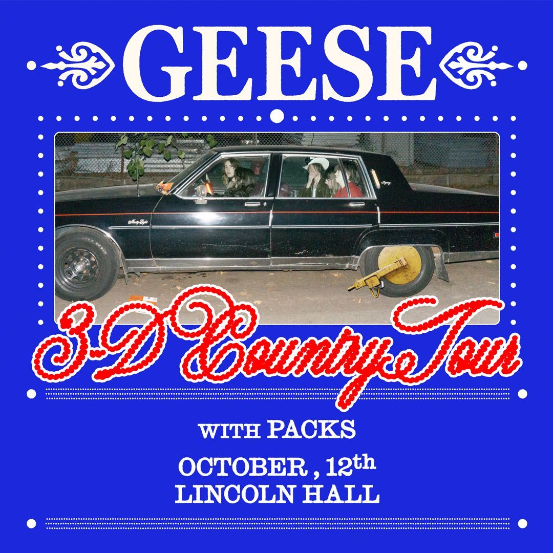 Catch indie rockers @geese_band at @LincolnHall on Thursday, 10/12, as they tour in support of their latest album, '3D Country'! The night gets started with Packs at 8pm. ENTER TO WIN TICKETS: buff.ly/45k70fH