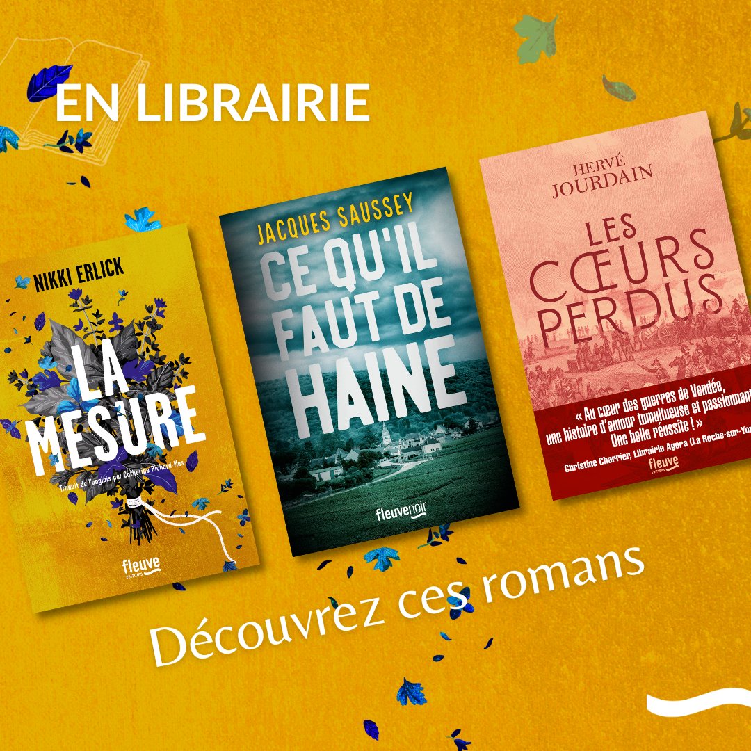 Fleuve_Editions's tweet photo. [NOUVEAUTÉS] 📚 Trois romans inoubliables vous attendent aujourd'hui en librairie !    

📗"Ce qu'il faut de haine" de Jacques Saussey ➡️https://t.co/TrYKSdVEcY 
📔"La Mesure" de Nikki Erlick ➡️ https://t.co/Xi2GM6l3mn 
📕"Cœurs perdus" de Hervé Jourdain ➡️https://t.co/JvOQZ2Vyj4 https://t.co/vK3xRubSzL
