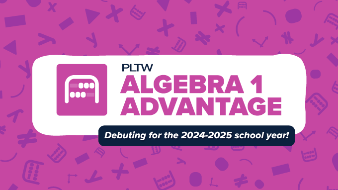 Introducing PLTW Algebra 1 Advantage, PLTW's new supplemental algebra curriculum equips teachers with the tools needed to engage middle and high school students more deeply in a core math area. Read the full release here: bit.ly/3rHxZ7p