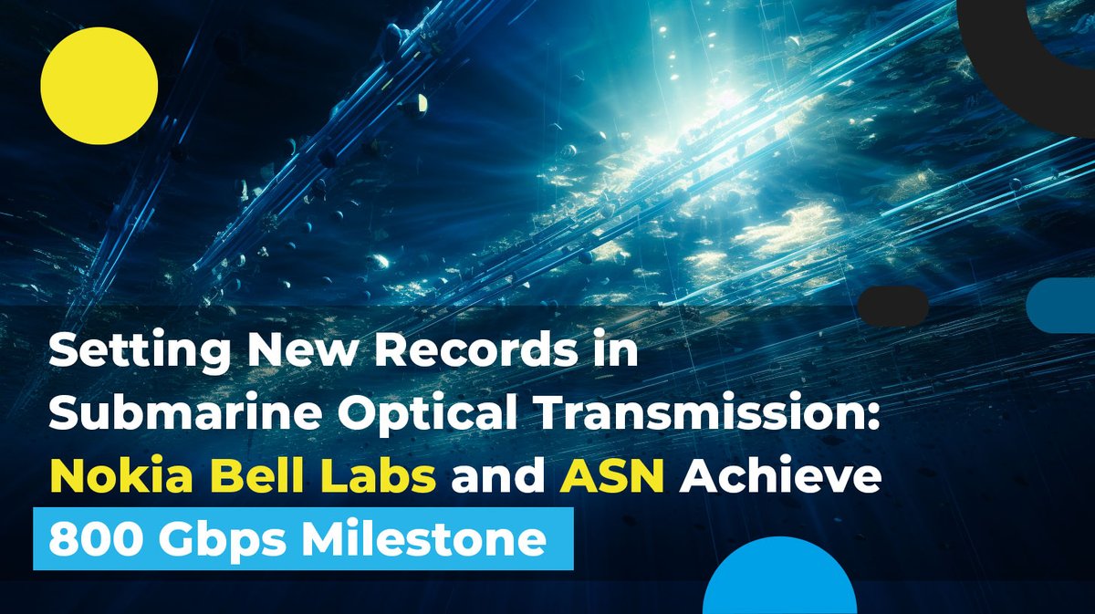 🌟 Setting New Records in Submarine Optical Transmission: Nokia Bell Labs and ASN Achieve 800 Gbps Milestone 🌟
lnkd.in/gxNAmsjv
#record #transmission #telecommunications #submarine #subsea #fiber #optical #cable #gbps