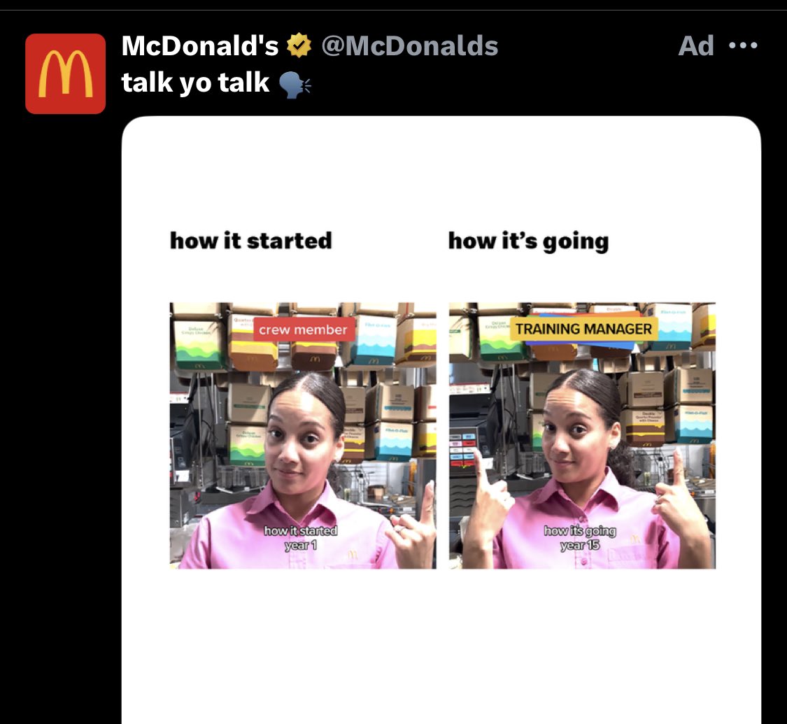 Scott_Rainey08's tweet photo. McDonald’s advertisement is saying you can get to manager in FIFTEEN years like it’s a good thing https://t.co/K9myNlUWrf