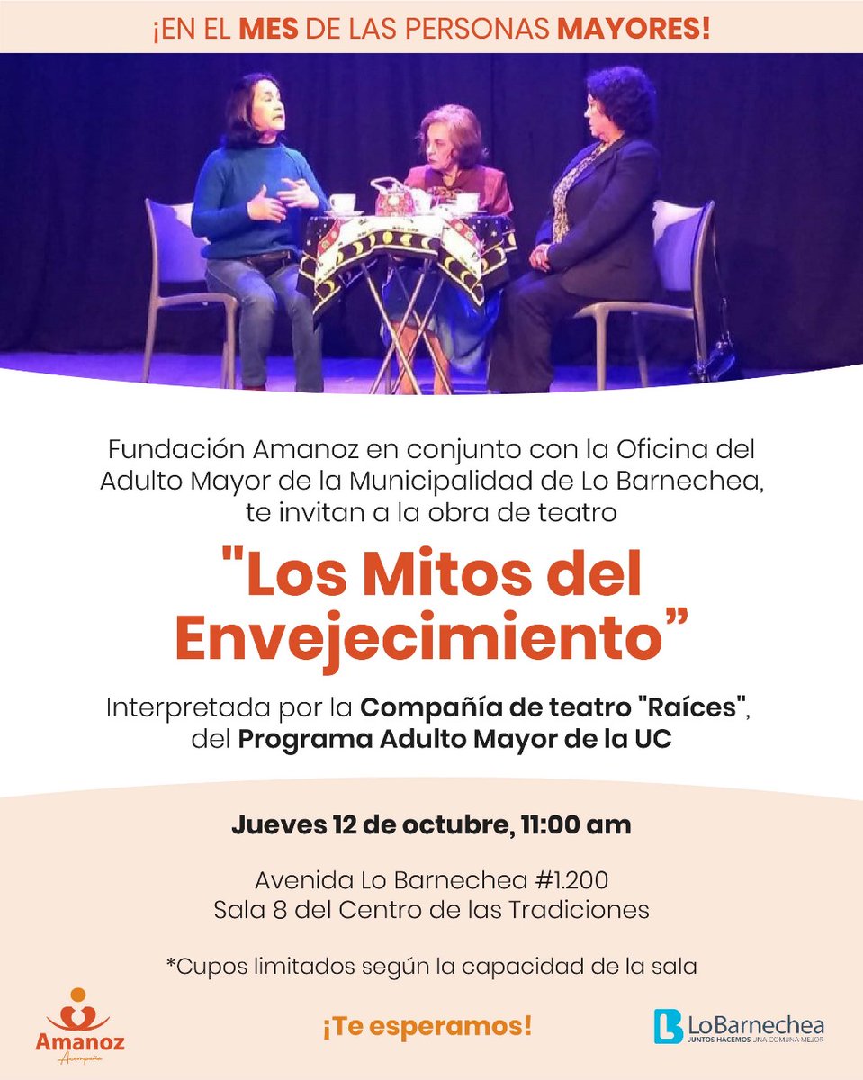 amanozfundacion's tweet photo. Invitamos a los vecinos de #LoBarnechea para asistir una interesante obra de teatro que aborda "Los Mitos del Envejecimiento". Jueves, 12 Octubre, a las 11h. Para mayores de 18 años. Más info ⤵️⤵️ https://t.co/M4aGB6jzVp