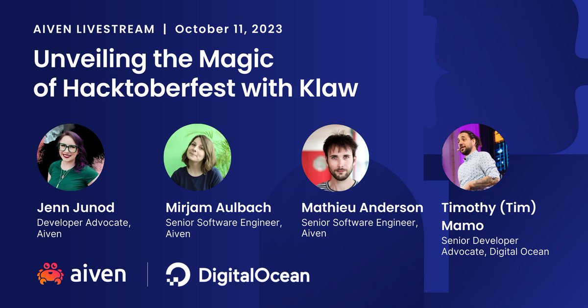 aiven_io's tweet photo. Join @JennJunod, Mathieu Anderson, @mirjam_diala  and @timothymamo (@digitalocean) tomorrow as they unveil the magic of #Hacktoberfest with #Klaw. Sign up for the #livestream here: https://t.co/WYtOTWBtZT https://t.co/enjyBPDVpf