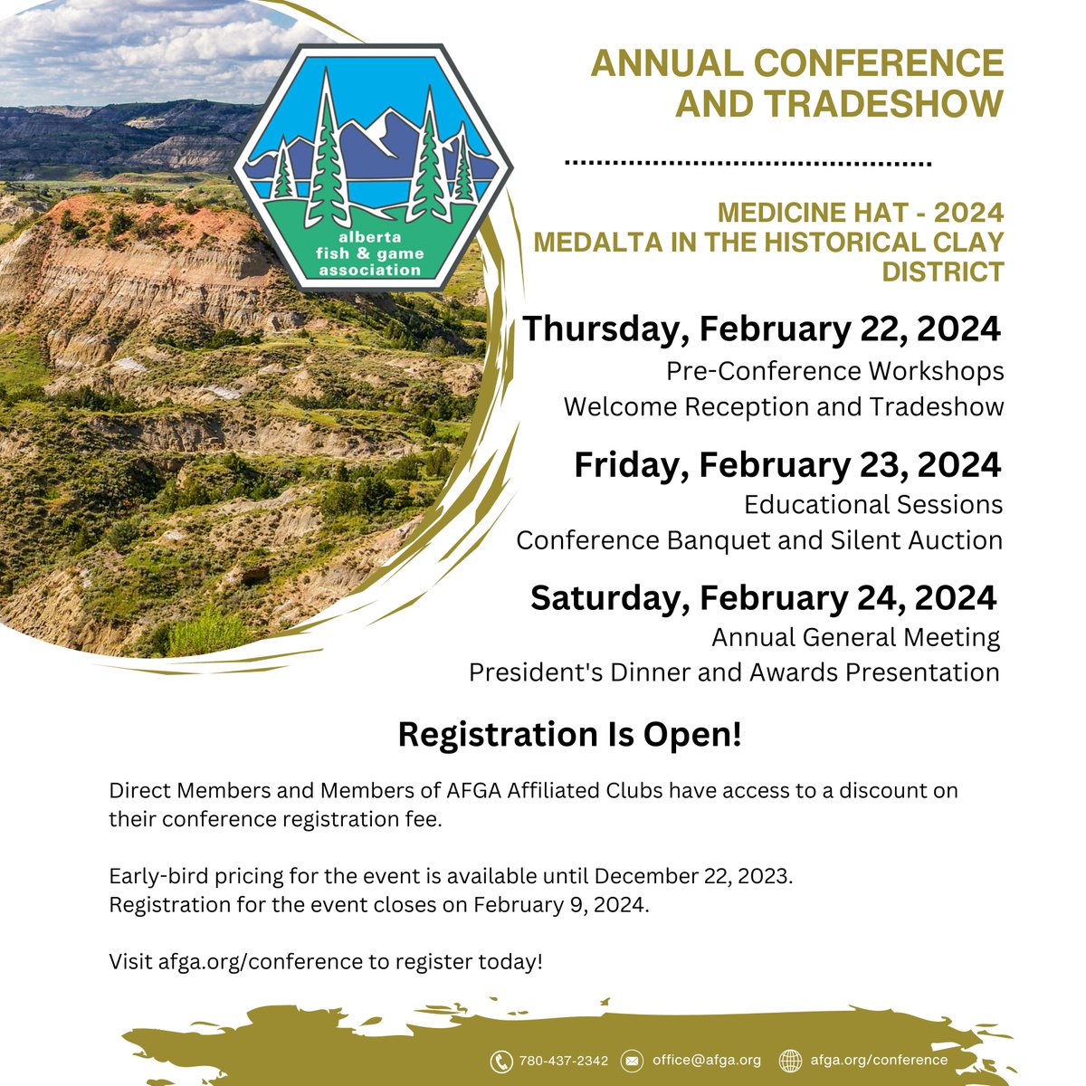 As the Alberta Fish and Game Association’s 2024 Conservation Conference in Medicine Hat approaches, we are looking for organizations to partner with us through our various sponsorship opportunities throughout the event.
afga.org/conference