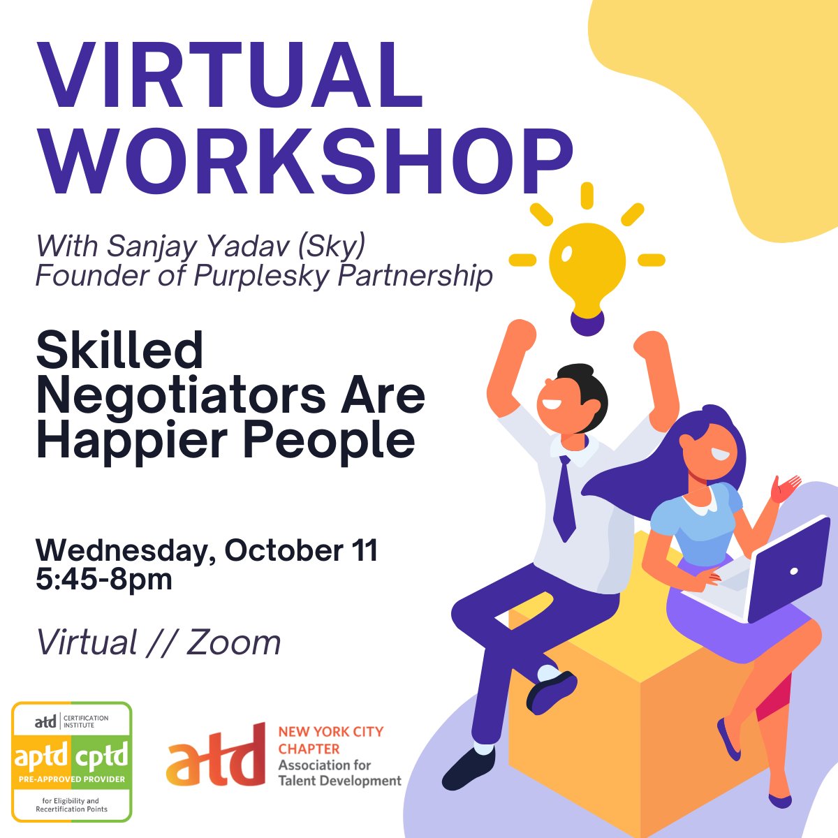 "In business as in life, you don't get what you deserve, you get what you negotiate"- Dr. Chester L. Karrass
This workshop is relevant for anyone wanting to improve their #negotiation skills.
lnkd.in/eRjBcs3r
#NegotiatingSalaries #VirtualWorkshop #TalentDevelopment #atdnyc