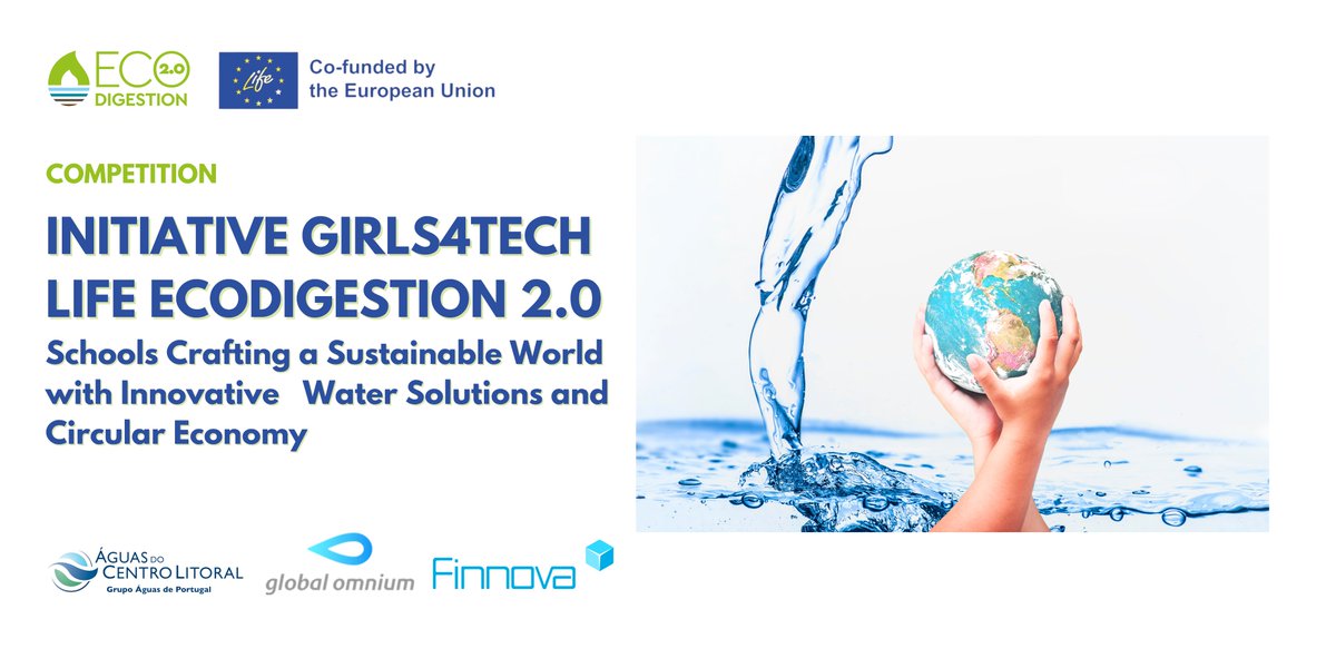 ecodigestion2's tweet photo. 📣You still have time to participate in the #Girls4Tech @ecodigestion2 Initiative!
👉A competition involving #schools to ideate solutions for water purification.
🔗 Find out the requirements and more here: https://t.co/PQP97sUxKk
@cinea_eu @GlobalOmnium @LIFEprogramme https://t.co/QR6KpAkHiF
