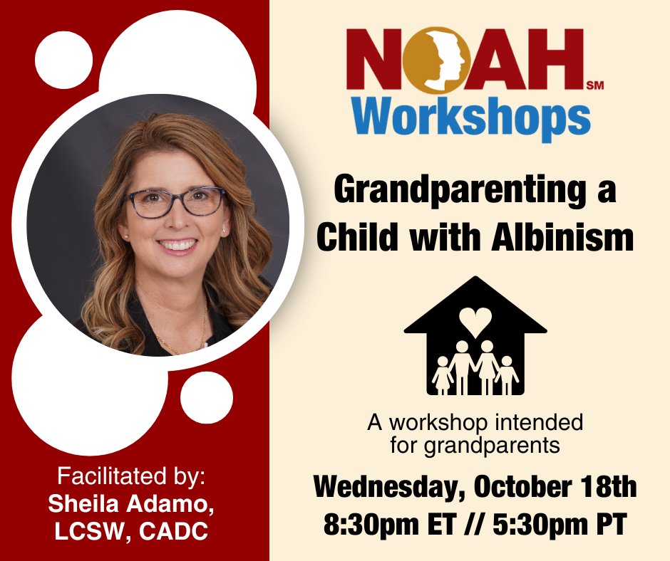 Join Sheila Adamo, LCSW, CADC, on 10/18 for a workshop that will provide info, guidance, &amp; support for grandparents of children with albinism of all ages. We'll explore typical emotions &amp; discuss strategies to help the family thrive. 

Register by 10/16:
albinism.org/workshops