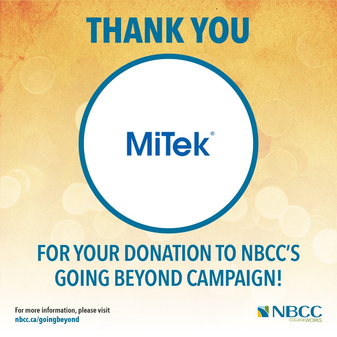 myNBCC's tweet photo. MiTek Canada INC, your support is helping us build a stronger future through education. Thank you for being an integral part of the #NBCCGoingBeyond campaign π
Together, we're transforming lives and communities. Learn more: https://t.co/ekplCjdjJj https://t.co/PYZQl1w5YT