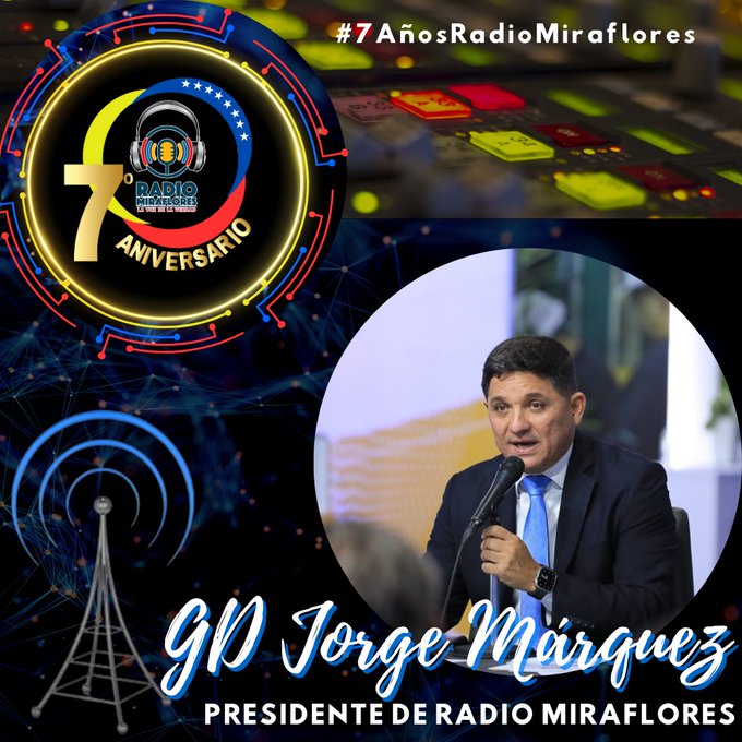 #7AñosRadioMiraflores El presidente de Radio Miraflores #LaVozDeLaVerdad, GD Jorge Elieser Márquez, lidera, apoya y reimpulsa la misión comunicacional promovida desde el Gobierno Bolivariano <a href="/NicolasMaduro/">Nicolás Maduro</a> <a href="/Mincyt_VE/">Ministerio del P. P para Ciencia y Tecnología</a>