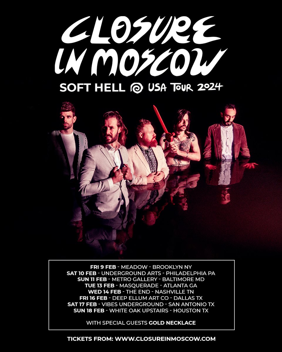 AMERICA! WE HEARD YOU LOUD AND CLEAR! Closure will be coming to the US in 2024 in support of our forthcoming new album ‘Soft Hell.’ with @g0ldnecklace joining the bill for all our shows. See you there! Tickets on sale Friday 10am US eastern via closureinmoscow.com