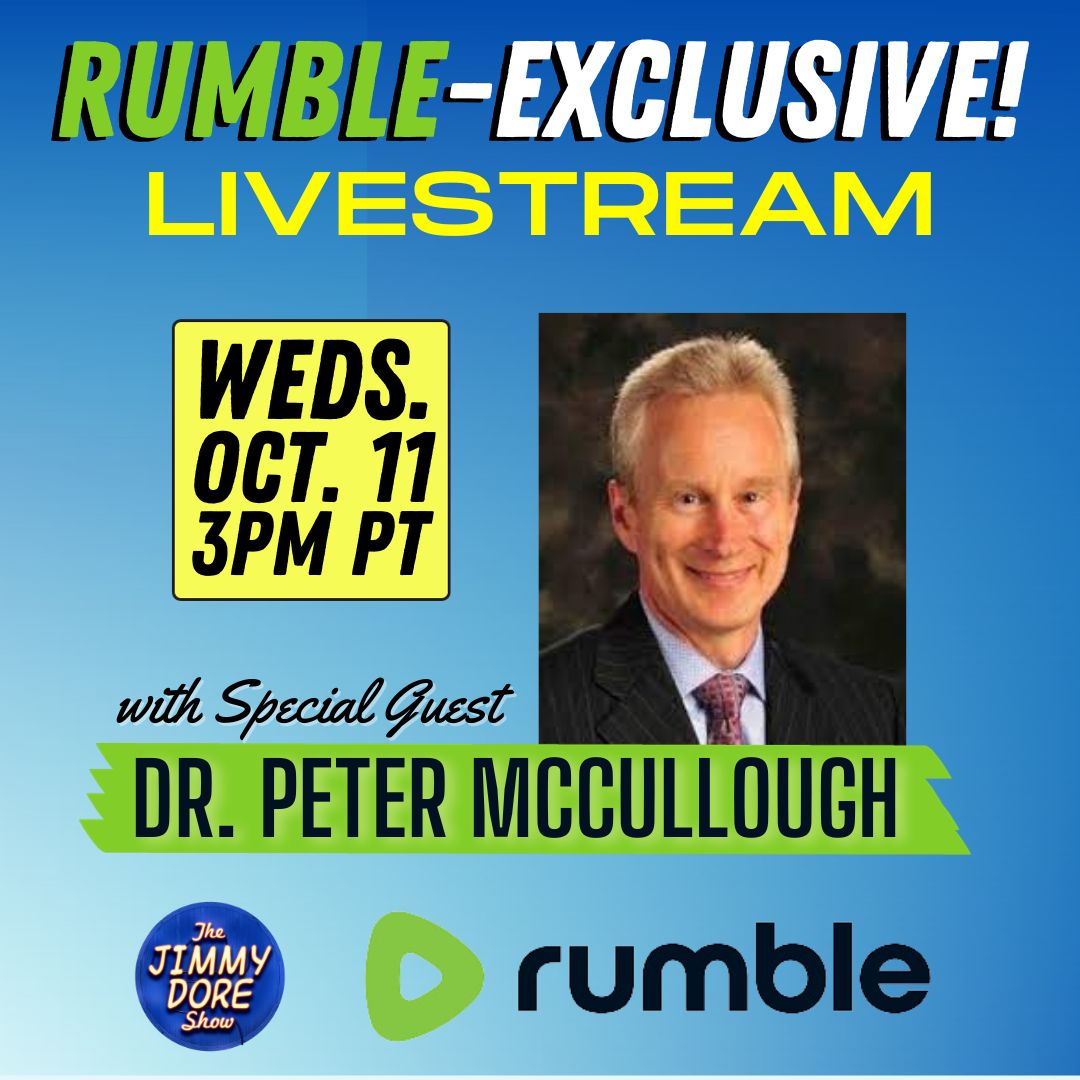 Tomorrow: Tune in for a Rumble-exclusive livestream with special guest @P_McCulloughMD!