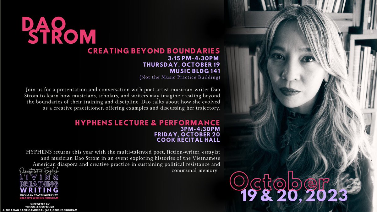 MSUEnglish's tweet photo. Join us for two events featuring the multitalented Dao Strom!

#msuenglish #creativewriting https://t.co/OhfbbRAKL3