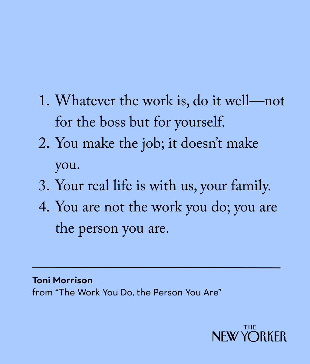 From 2017: When she was a young girl, Toni Morrison’s father taught her an important lesson about work. nyer.cm/A56mJsY