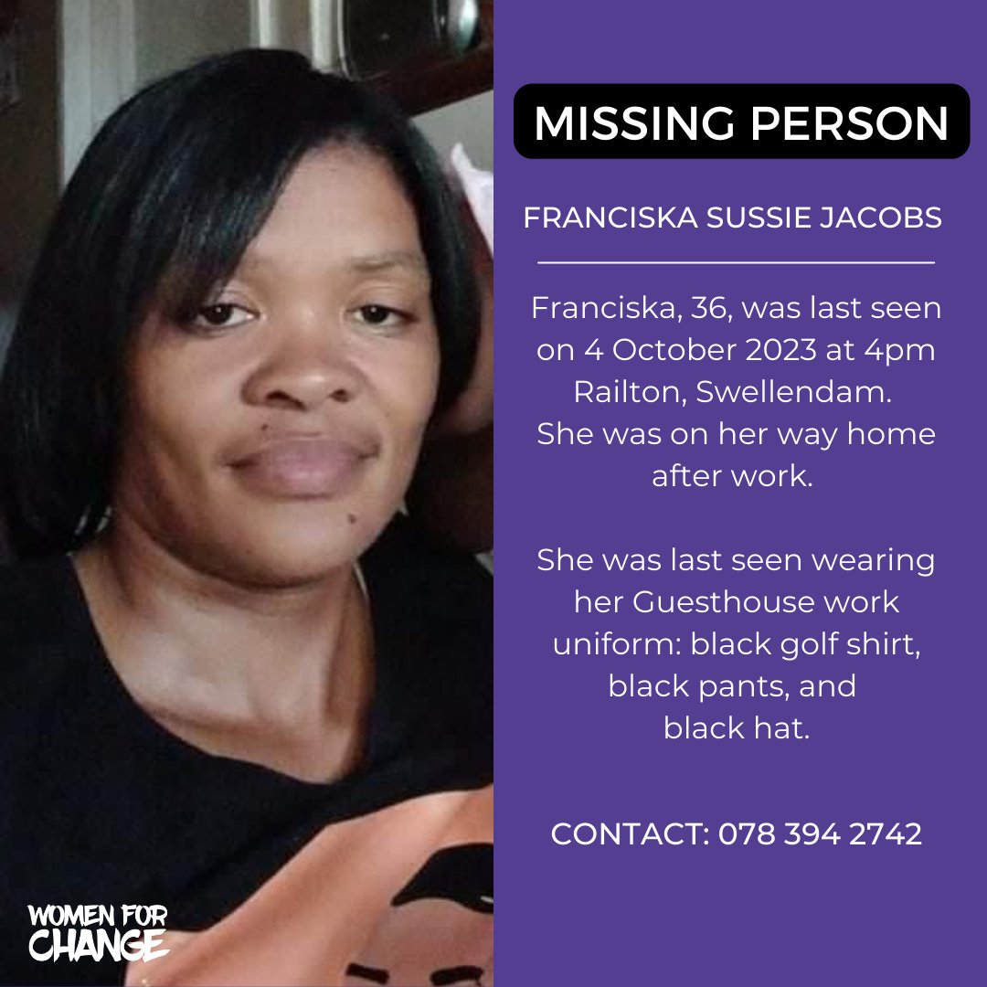 ⚠️ MISSING PERSON ALERT ⚠️
Franciska Sussie Jacobs, 36, was last seen on 4 October 2023 at 4pm Railton, Swellendam. She was on her way home after work. She was last seen wearing her guesthouse work uniform: black golf shirt, black pants, and black hat. Contact: 0783942742
