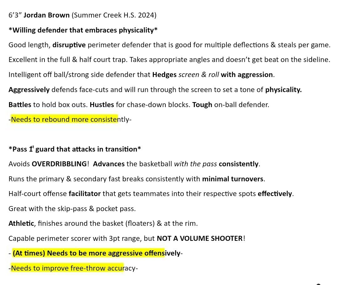 Had a College Coach provide an evaluation of my son <a href="/2024JordanBrown/">jordan brown</a> 
Not too bad!
Thoughts???