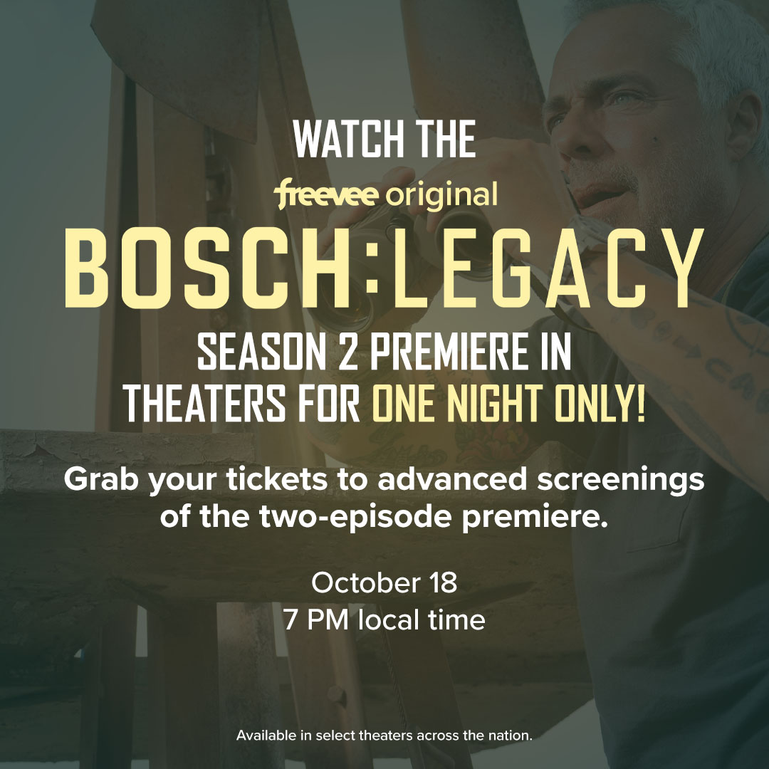 Bosch on X: Want to experience #BoschLegacy on the big screen