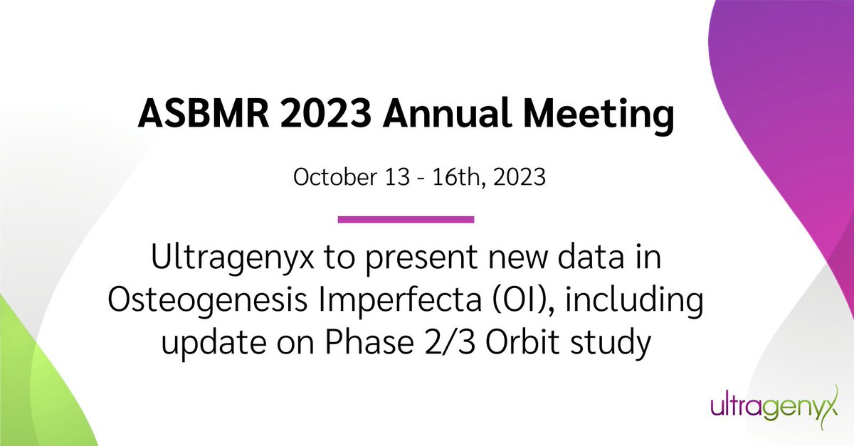 Ultragenyx to attend #ASBMR2023 to share the latest advancements from our ongoing late-stage program for #OsteogenesisImperfecta (OI). Read more: ultragenyx.co/3Q8C0es